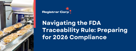 Navigating the FDA Traceability Rule: Preparing for 2026 Compliance