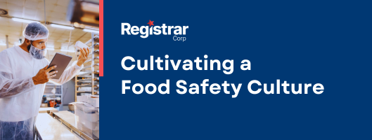 Cultivating a Food Safety Culture