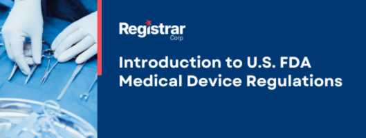 Introduction to USFDA Medical Device Regulations