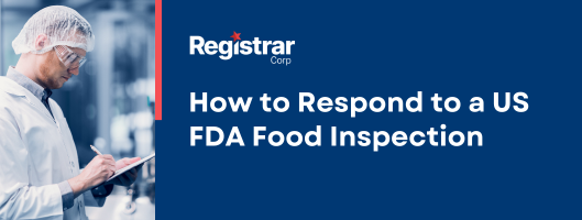 Comment répondre à une inspection alimentaire de la FDA américaine