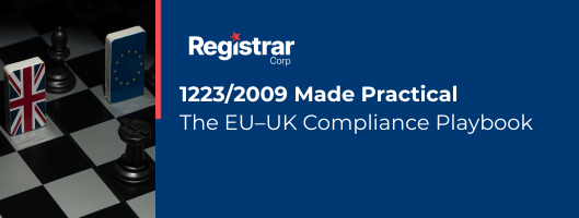 1223/2009 Made Practical: The EU–UK Compliance Playbook