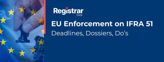 EU Enforcement on IFRA 51: Deadlines, Dossiers, Do’s